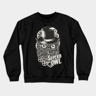 Superb Owl Steampunk Top hat Crewneck Sweatshirt